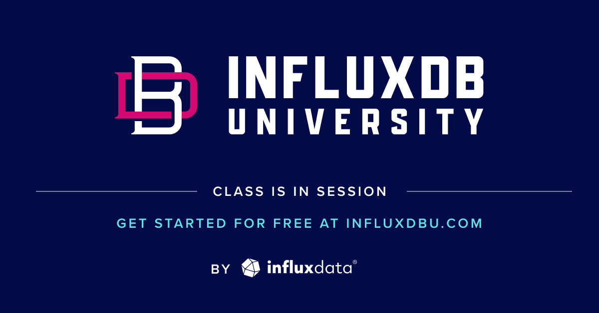 InfluxDB University - Class is in session