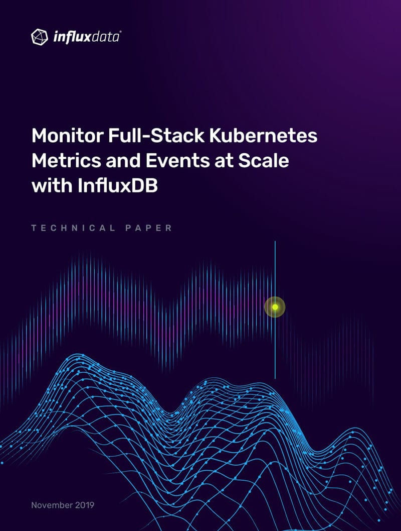 Techpaper InfluxData Kubernetes Monitoring Solution