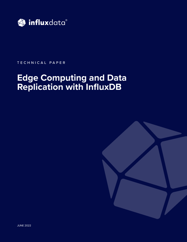 Edge Computing and Data Replication with InfluxDB
